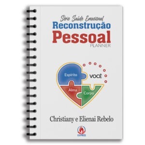 Personal Reconstruction - Planner by Christiany Rebelo
