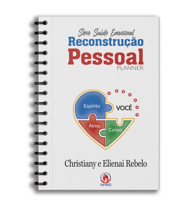 Reconstrução Pessoal - Planner by Christiany Rebelo