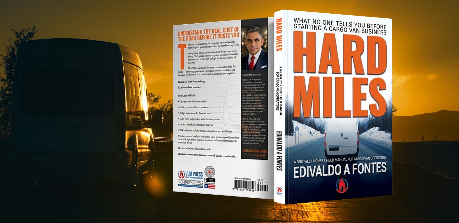 Hard Miles book by Edivaldo A. Fontes about the cargo van business and real transportation industry costs